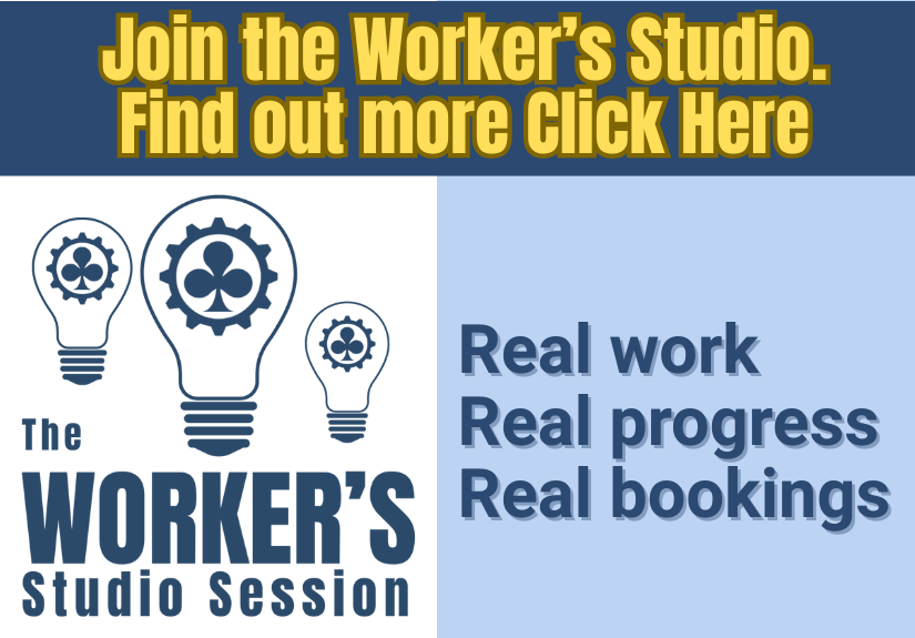 Graphic promoting Worker’s Studio Sessions—live training and strategy sessions for magicians who want more gigs and stronger acts.